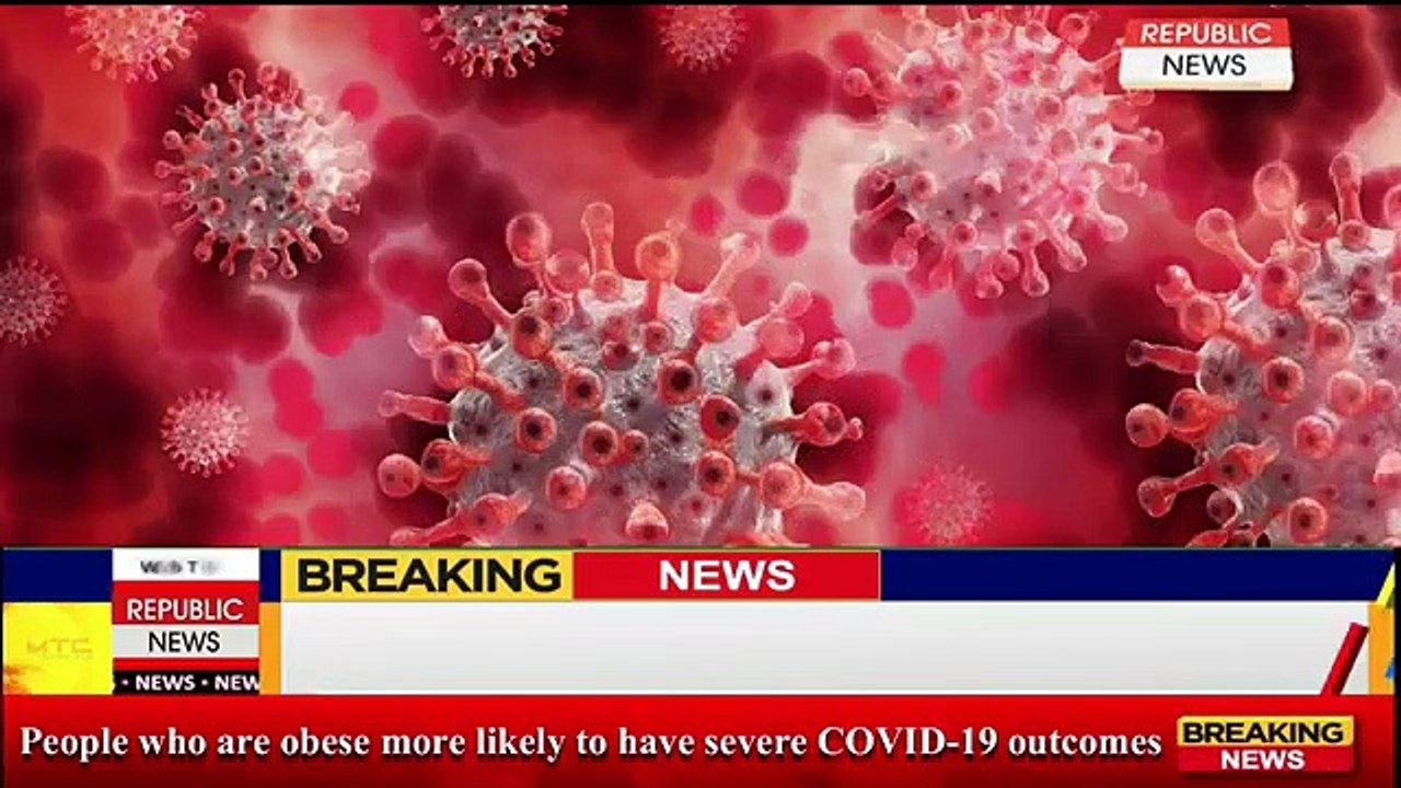 People who are obese more likely to have severe COVID-19 outcomes | New Research | Republic News |