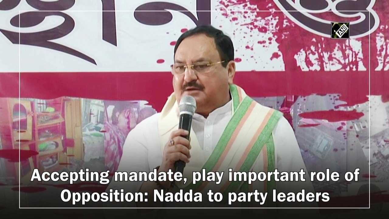 Accepting mandate, play important role of Oppos...