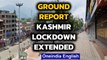 Kashmir corona lockdown extended | 37 deaths in J&K | Oneindia News
