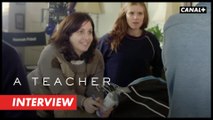A Teacher - Dans les coulisses de la série
