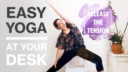 Lunchtime Lessons: Release the tension with our easy desktop yoga home workout