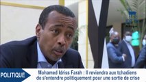 MOHAMED IDRISS FARA s'exprime sur la sotie de crise au Tchad