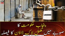 Punjab govt decided to impose complete lockdown in the province