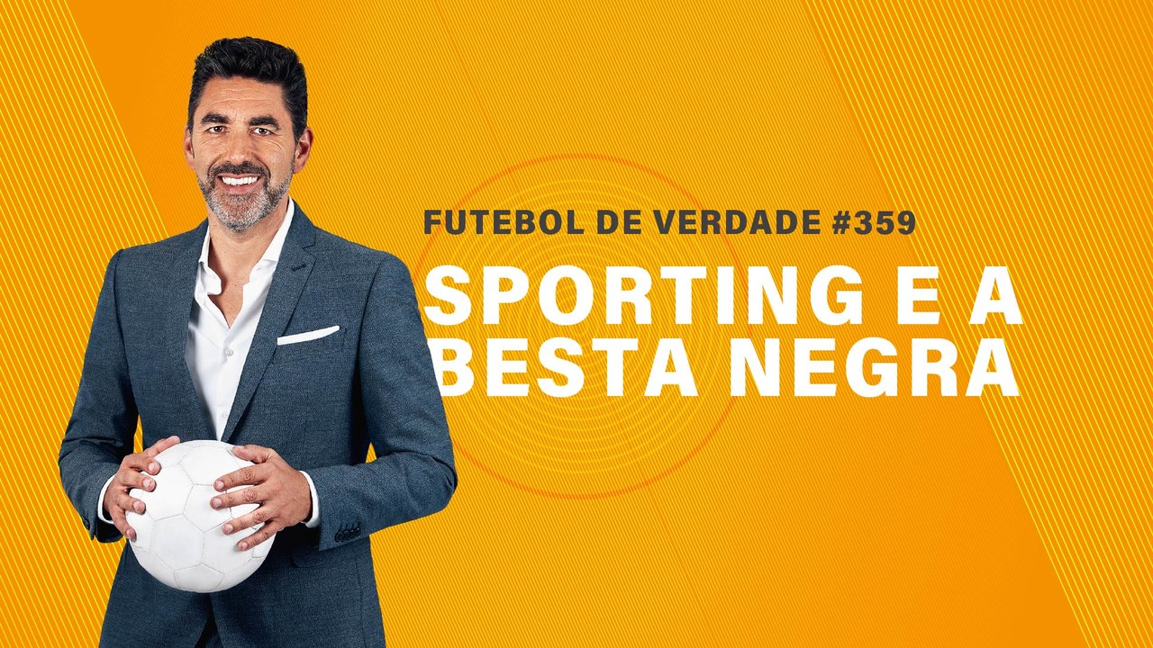 FDV #359 - Sporting e a besta negra