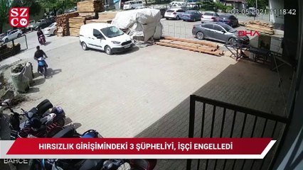 Hırsızlık girişimindeki 3 şüpheliyi, işçi engelledi