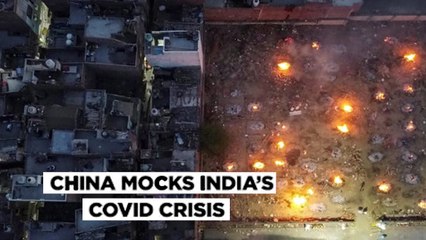 China Mocks India’s Covid Crisis On Social Media, Deletes After Backlash