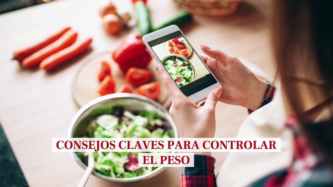 Consejos claves para aprender a controlar el peso