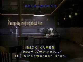Each time you break my heart / Nick Kamen