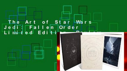 The Art of Star Wars Jedi: Fallen Order Limited Edition  Review