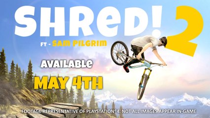 Shred! 2 ft Sam Pilgrim - Announce Trailer PS4