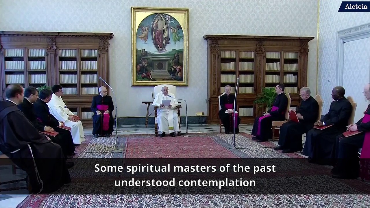 Pope: There is no opposition between contemplation and action