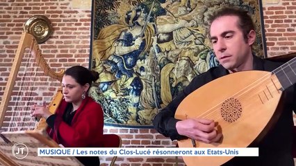 MUSIQUE / Les notes du Clos-Lucé résonneront aux Etats-Unis