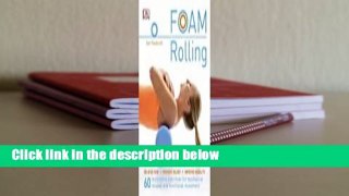 About For Books  Foam Rolling Complete
