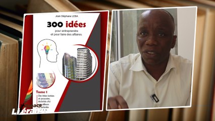 Présentation de l’oeuvre « 300 idées pour entreprendre », par Jean Stephane LEBA