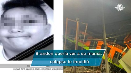 Línea 12. Brandon Giovanny pidió ver a su mamá antes de morir en el colapso del Metro