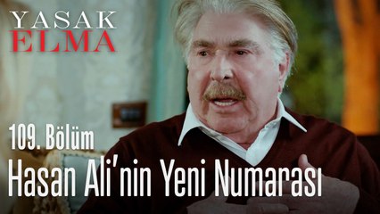 Hasan Ali'nin yeni numarası - Yasak Elma 109. Bölüm