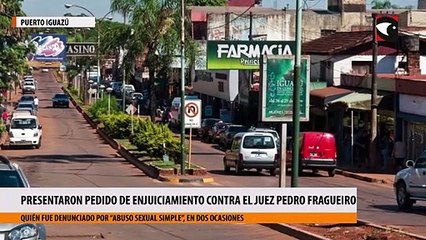 Presentaron pedido de Enjuiciamiento contra el juez de Familia de Iguazú, Pedro Fragueiro, acusado de “abuso sexual” en dos denuncias