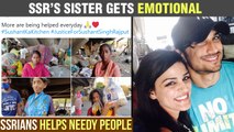 SSR’s Fans Came Out In Support For The Needy | Sister Shweta Singh Kirti Shares A Video