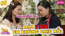 Tâm Sự Mẹ Bỉm Sữa - Tập 60: Thai đôi 8 tuần bị tuột ra, mẹ bỉm chi bội tiền để vào thuốc giữ lại