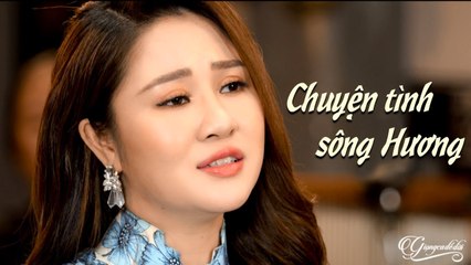 Chuyện Tình Sông Hương - Lê Thu Uyên (4K MV)