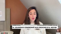 Procès de Nordahl Lelandais : le récit de notre envoyée spéciale Noémie Schulz