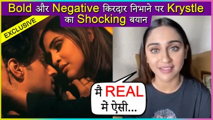 Krystle D'Souza REACTS On Portraying Bold & Negative On-Screen | Talks About Ek Bewafaa