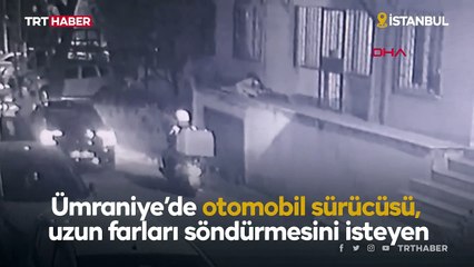 Uzun farları yanan sürücüyü uyaran motokurye darbedildi