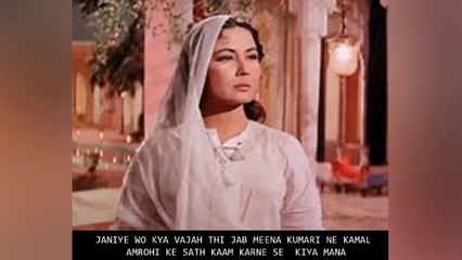Janiye Wo Kya Vajah Thi Jab Meena Kumari Ne Kamal Amrohi Ke Sath Kaam Karne Se  KIya Mana
