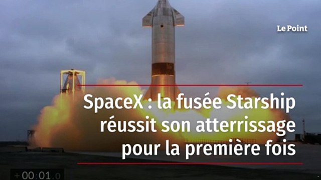 SpaceX : la fusée Starship réussit son atterrissage pour la première fois