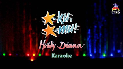 Heidy Diana - Bintangku Bintangmu (Official Karaoke)