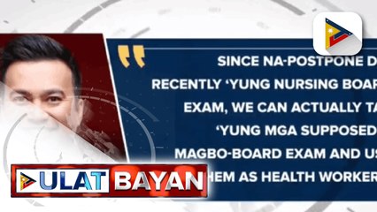 House Speaker Velasco, iminungkahi sa DOH at PRC na isama ang unregistered nurses sa medical frontliners; DOH, bukas sa rekomendasyon ni House Speaker Velasco