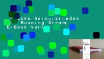 Ebooks herunterladen  The Running Dream  E-Book voll