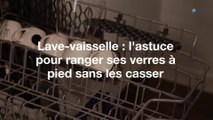 Lave-vaisselle : l'astuce pour ranger ses verres à pied sans les casser