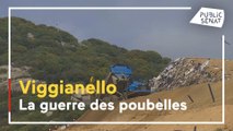 Viggianello : la guerre des poubelles corses