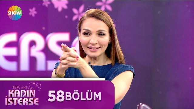 Ebru Akel'le Kadın İsterse 58.Bölüm | 5 Mayıs 2021