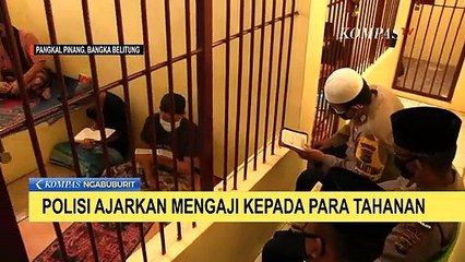 Polisi Ajarkan Mengaji Kepada Para Tahanan