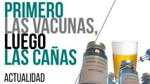 Primero las vacunas, luego las cañas - En la Frontera, 6 de mayo de 2021
