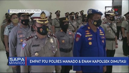 Empat PJU Polres Manado Dan Enam Kapolsek Dimutasi