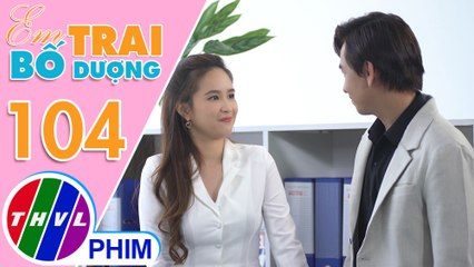 Em trai bố dượng - Tập 104[1]: Ngân thể hiện tình cảm với Phát trước mặt chú Khôi và Thiên Ý