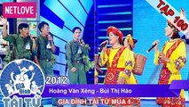 Gia Đình Tài Tử | Mùa 1 - Tập 100: Hoàng Văn Xèng - Bùi Thị Hảo