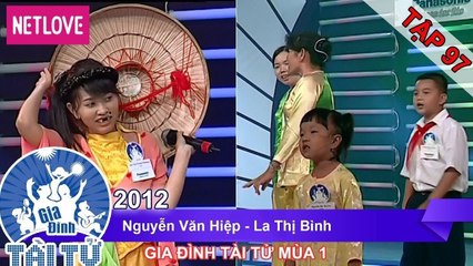 Gia Đình Tài Tử | Mùa 1 - Tập 97: Nguyễn Văn Hiệp - La Thị Bình