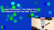 [Read] The Drama of the Gifted Child: The Search for the True Self  Review