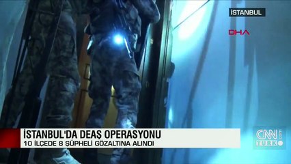 Son dakika! İstanbul'da 10 ilçede terör örgütü DEAŞ'a yönelik operasyon