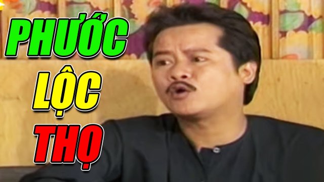 Hài Hai Lúa Cười Muốn Xỉu Phước Lộc Thọ Hài Kịch Việt Nam Hay Nhất