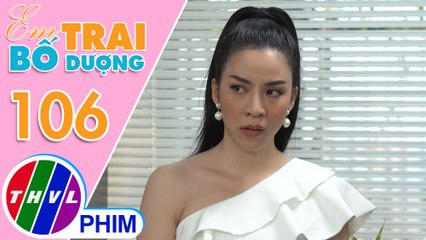 Em trai bố dượng - Tập 106[2]: Thiên Ý tức giận khi bị Khôi can thiệp khiến kế hoạch không như ý