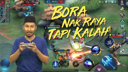 Pejam celik, pejam celik dah nak raya... tak boleh balik kampung kita main Mobile Legends