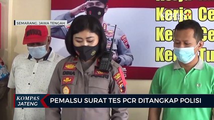 Pemalsu Surat Tes PCR di Semarang Ditangkap Polisi