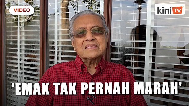 'Emak saya tak pernah marah, saya takut bapa saya' - Dr M