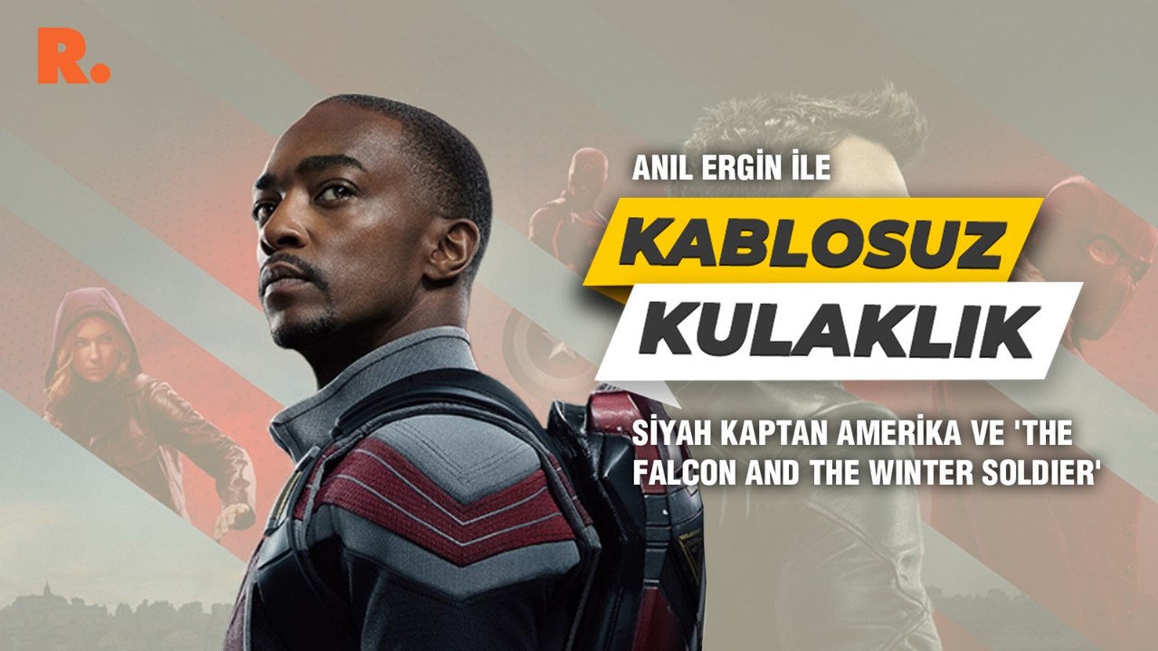 Kablosuz Kulaklık... Siyah Kaptan Amerika ve 'The Falcon and the Winter Soldier'