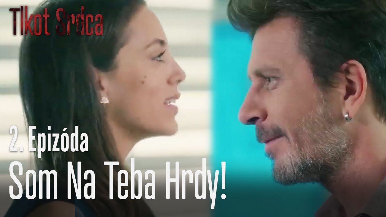Som na teba hrdy! - Tlkot Srdca 2. Epizóda